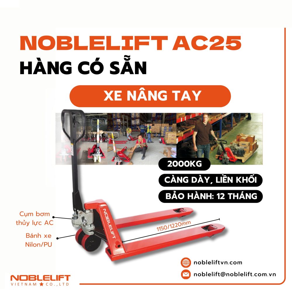  Xe nâng tay 2.5 tấn AC25 NOBLELIFT