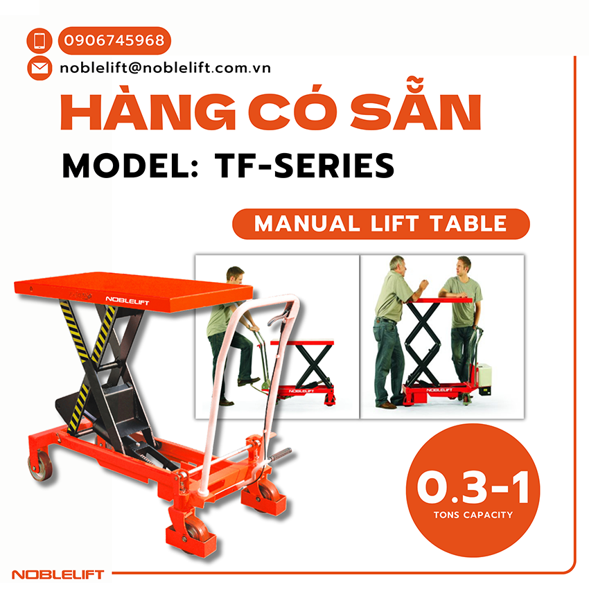 Xe Nâng Mặt Bàn NOBLELIFT TF30/ TF50/ TF75/ TF100
